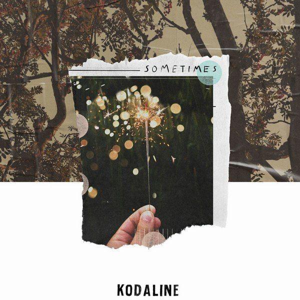 دانلود Kodaline_ Sometimes آهنگ Kodaline_ Sometimes متن Kodaline_ Sometimes اهنگ Kodaline_ Sometimes اهنگ جدید Kodaline_ Sometimes آهنگ جدید Kodaline_ Sometimes بنر Kodaline_ Sometimes پوستر Kodaline_ Sometimes download ahange jadide matne Kodaline_ Sometimes